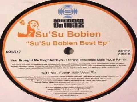 Su'Su Bobien ‎– Set Free (Fuzion Main Vocal Mix)