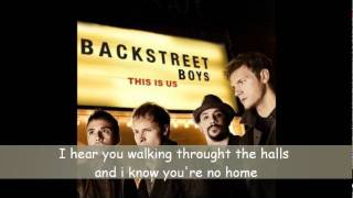 Backstreet Boys- On without you with Lyrics