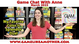 My Favorite Color is Splendor Duel - Game Chat with Anne