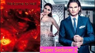 The ULTIMATE Male (Super Seducer 2: Pt. 1)