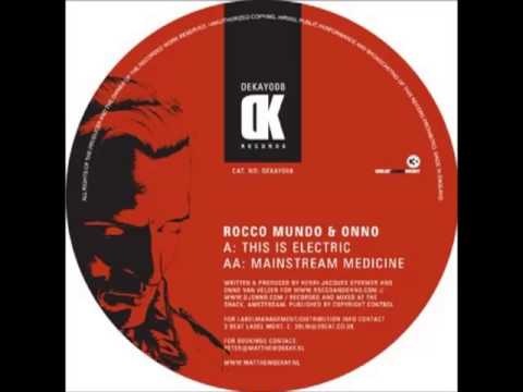 ROCCO MUNDO & ONNO - This is electric