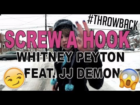 Whitney Peyton ft. JJ Demon - Screw a Hook (2012) THROWBACK