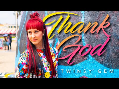 Twinsy Gem - Twinsy Gem - Thank God (Official Video)