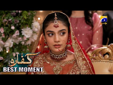 Kaffara Episode 46 | 𝐁𝐞𝐬𝐭 𝐌𝐨𝐦𝐞𝐧𝐭 𝟎𝟒 | Ali Ansari - Laiba Khan - Zoya Nasir - Har Pal Geo