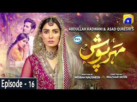 Meherposh - Episode 16 || Eng Sub || Digitally Presented By PEL || 17th July 2020 - HAR PAL GEO