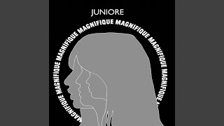 Juniore - Magnifique