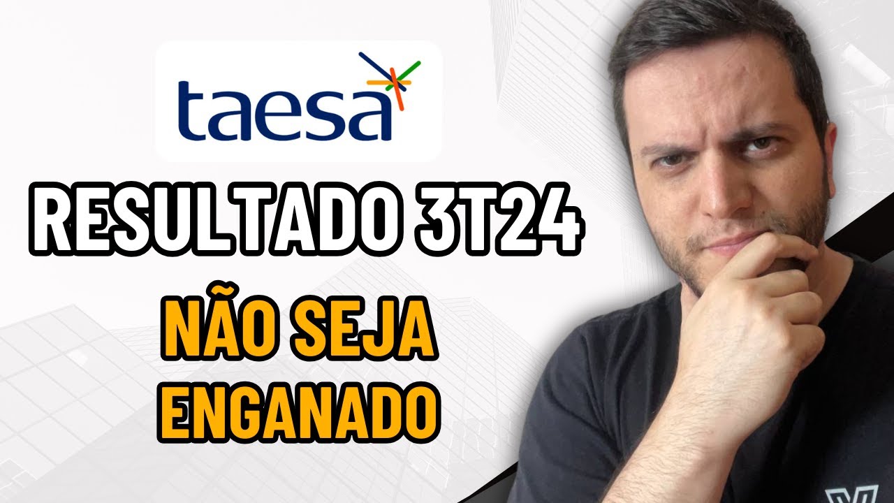 #TAEE11: PRINCIPAIS PONTOS DO BALANÇO. O MELHOR JÁ PASSOU?