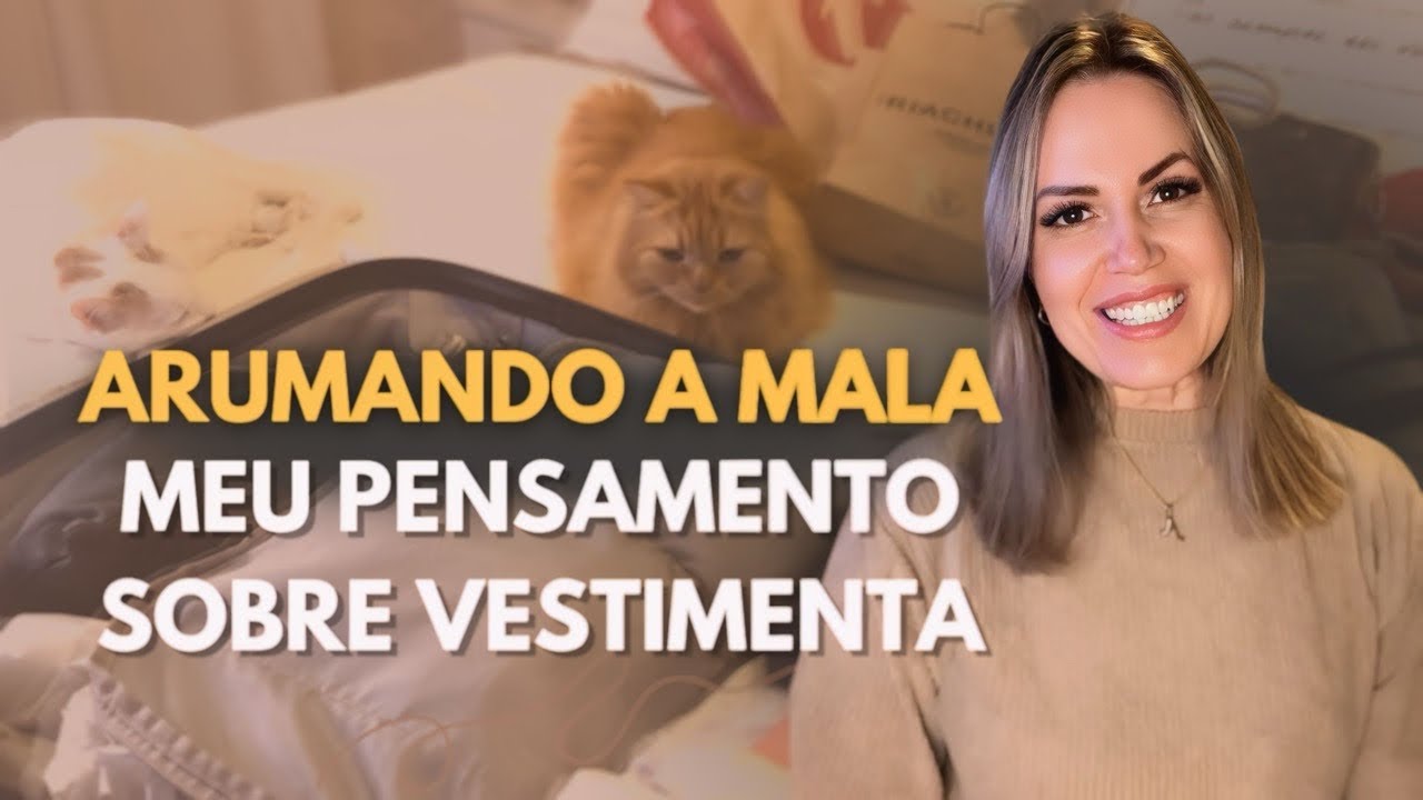 Arrumando a Mala e Compartilhando Meus Pensamentos Sobre Vestimentas