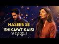 NASEEB SE SHIKAYAT KAISI Lyrics Sufi Fusion Track Coke Studio Song Sufi Official