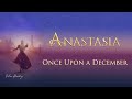 Once Upon A December Instrumental With Lyrics