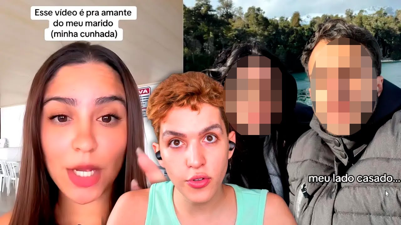 Namorado que pegou a IRMÃ