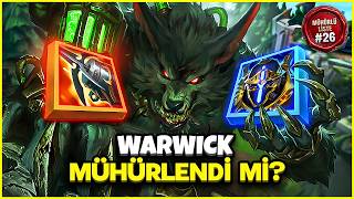 WARWICK GELİNCE RAHAT KAZANIRIM SANIYORDUM... | MÜHÜRLÜ LİSTE #26