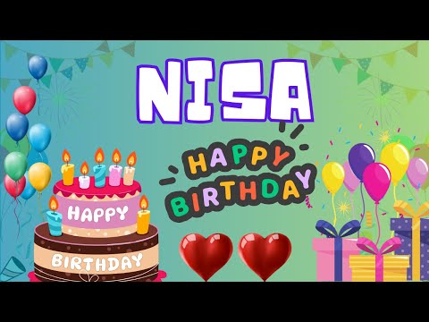 Happy Birthday Nisa, Birthday of Nisa, Best Birthday Wishes