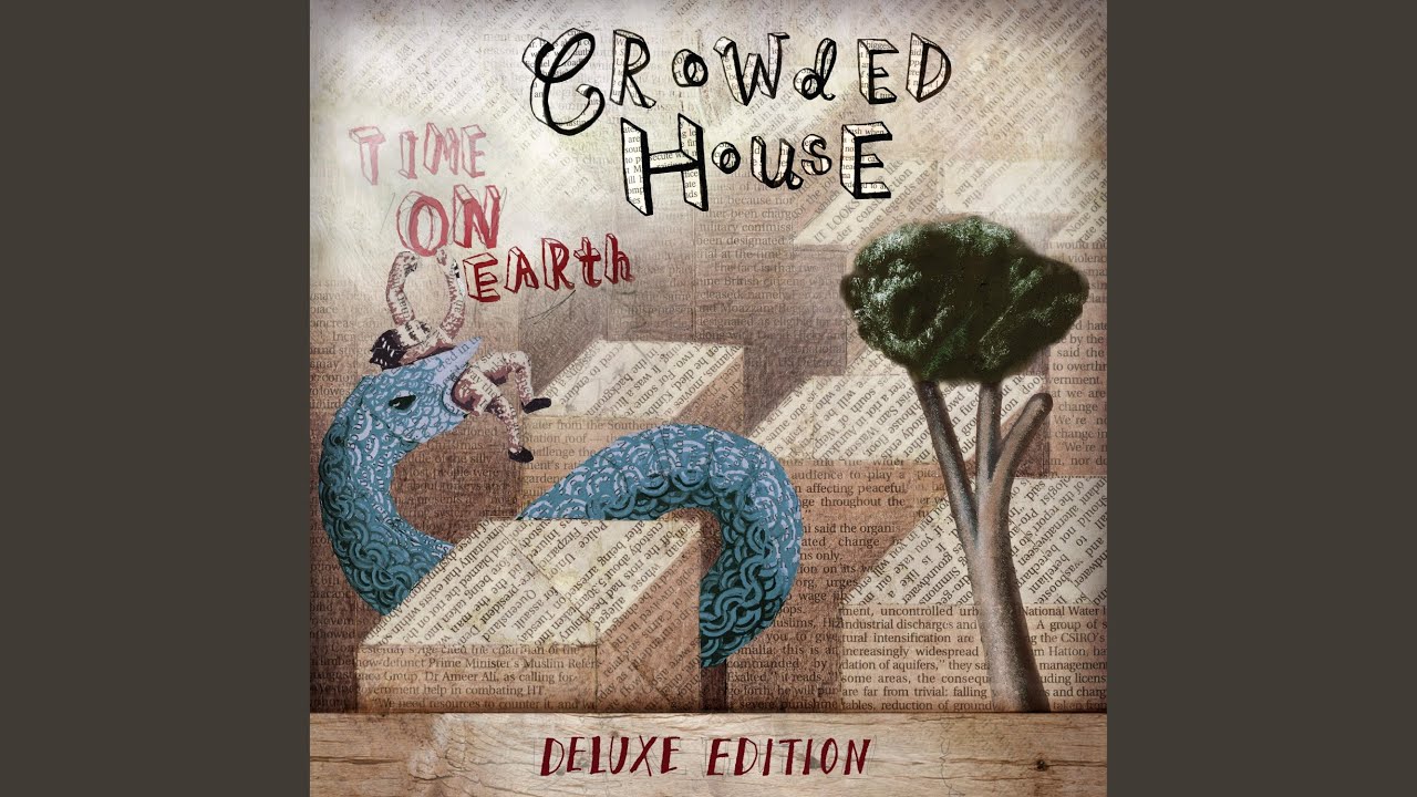 Crowded House - Even a Child