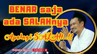 Download lagu Gus Baha' ● BENAR saja ada SALAHnya, Apalagi SALAH!! mp3
