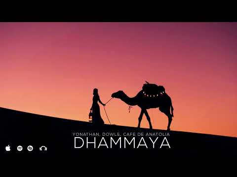 Yonathan, Dowle - Dhammaya ( @CafeDeAnatolia )