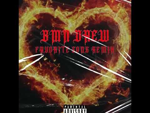 BMN Drew - Favorite Song (Remix)
