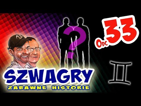 Szwagry 33 - Koniec Francuza.