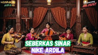 Download lagu SEBERKAS SINAR  - Nike Ardilla (cover keroncong)🎵 LEMBARAN NADA mp3
