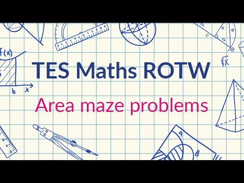Area Mazes - TES Maths Resource of the Week 15 (2016/17)