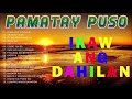 OPM Trending Pamatay Puso Tagalog Love Songs 2020  Tagalog Love Songs Collection HD  OPM Songs HD