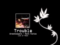 Trouble - Greenkeepers