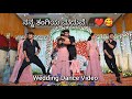 Wedding Dance Video ನನ್ನ ತಂಗಿಯ ಮದುವೆ Marriage Dance Performance ️ Wedd