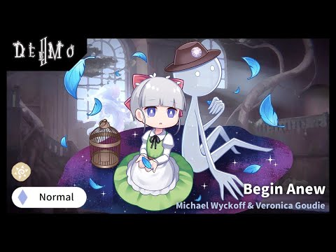 [Deemo II] Begin Anew - Michael Wyckoff & Veronica Goudie (100% Full Charming gameplay - Normal)