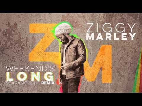 Ziggy Marley - Weekend's Long (Scaramouche Remix)