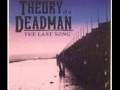 Theory of Deadman - The Last Song acoustic ...