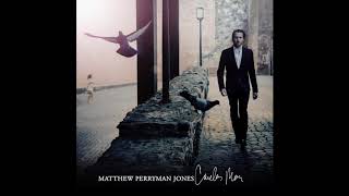 Matthew Perryman Jones - Careless Man (feat. Young Summer)