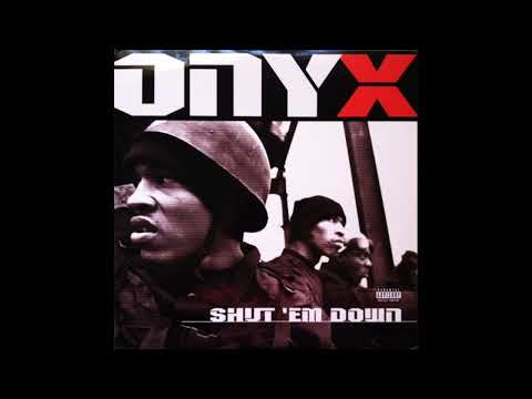 Onyx feat. DMX, N.O.R.E. & Big Pun - Shut 'Em Down