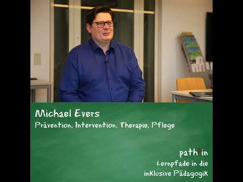 Michael Evers - Prävention, Intervention, Therapie & Pflege