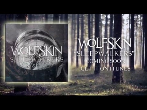 WolfSkin - Faces (Preview) #SLEEPWALKERS Coming soon!