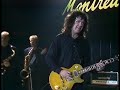 Gary Moore - You Don t Love Me (Live in Montreux, 1990)