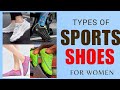 Types of Sports Shoes for Women with Names