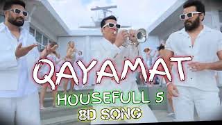Download lagu QAYAMAT HOUSEFULL 5 AKSHAY KUMAR• Abhishek Bachchan • Riteish QAYAMAT 8D SONG mp3 Download lagu QAYAMAT HOUSEFULL 5 AKSHAY KUMAR• Abhishek Bachchan • Riteish QAYAMAT 8D SONG mp3