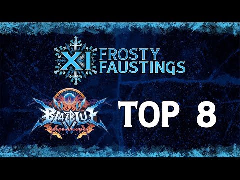 Frosty Faustings XI - BBCF Top 8 Losers: Grover vs. Elyon