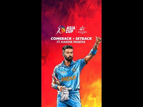 Asia Cup 2023 | Hardik Pandya's inspiring Journey From 2018 to 2022