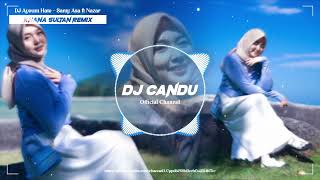 Download lagu DJ Ayeum Hate Remix - Samy Asa ft Nazar Shah Alam mp3