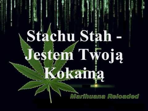 Stachu Stah - Jestem Twoją Kokainą