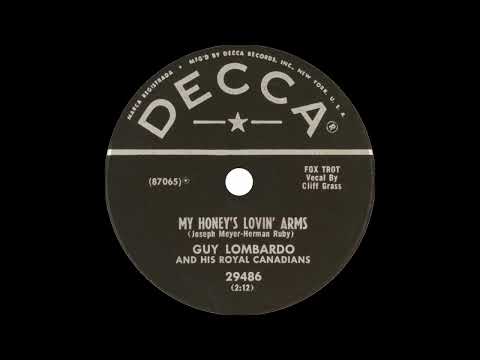 Guy Lombardo And His Royal Canadians - My Honey's Lovin' Arms (1954)