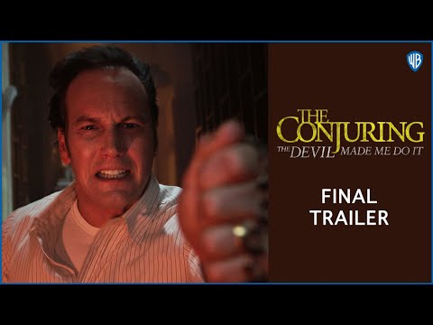 THE CONJURING: THE DEVIL MADE ME DO IT – Final Trailer