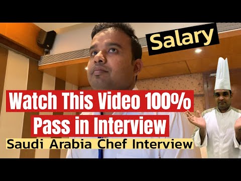 Saudi Arabia Chef Interview Watch This Video 100% Pass in Interview / Interview Questions for commi