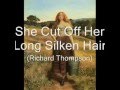 She_Cut_Off_Her_Long_Silken_Hair.mp3