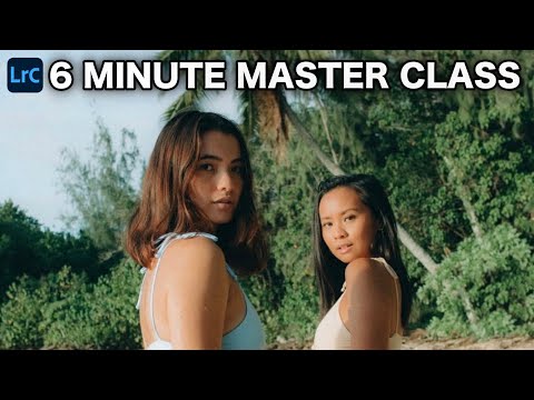Editing Master Class in 6 MINUTES - MUST KNOW Color Theory Tips to Recreate ANY Style in Lightroom