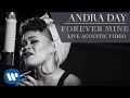 Andra Day - Forever Mine [Live Acoustic Video ...