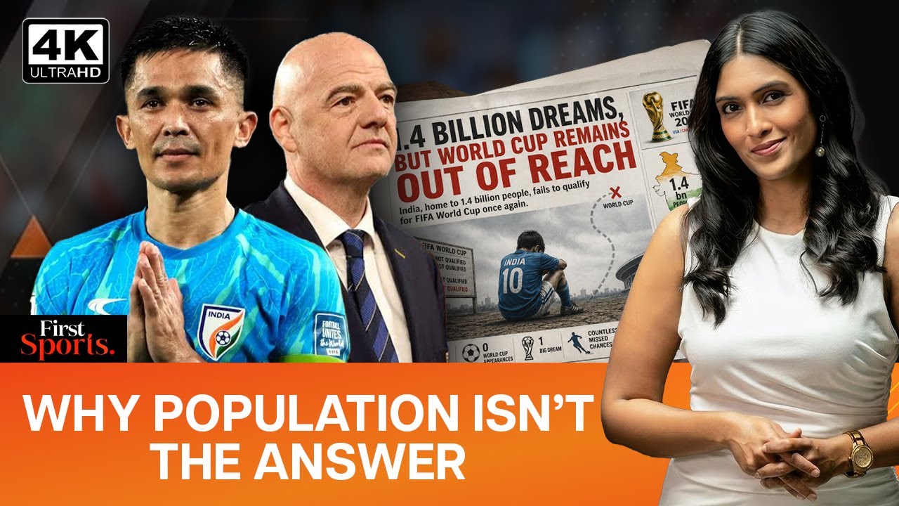 Why India Isn't At FIFA WC: The Question Everyone Gets Wrong | First Sports With Rupha Ramani | 4K