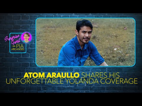 Atom Araullo nagbahagi ng kanyang karanasan sa Yolanda coverage Surprise Guest with Pia Arcangel