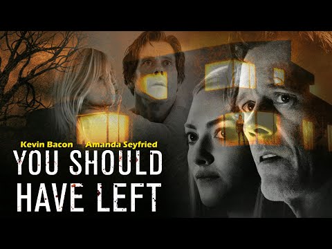 You Should Have Left (2020) Movie | Kevin Bacon, Amanda Seyfried, Jason Blum | Review and Facts